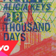 Alicia Keys Releases '28 Thousand Days,' Is Still Making Bad Songs